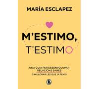 M'estimo, t'estimo | María Esclapez