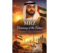 M B Z: Visionary Of The Future