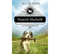 M. C. Beaton Sa Hamish Macbeth lässt sich nicht um den Finger wick (Tapa blanda)