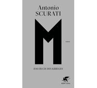 M. Das Buch des Krieges: Roman
