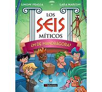 ¿M de Mandrágora?: 4 (Los Seis míticos)