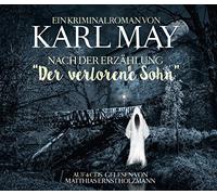 M.E. Holzmann / T. Tippner - Karl May Kriminalroman - Nach Erzählung Die Söhne