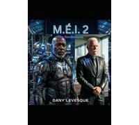 M.É.I. 2: Les fondations