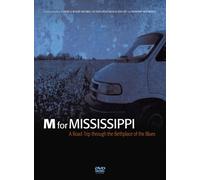 M for Mississippi: A Roadtrip Throug the Birthplace of the Blues [USA] [DVD]