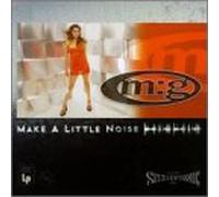 M: G - Make a Little Noise