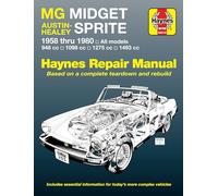 M. G. Midget and Austin Healey Sprite Owner's Workshop Manual: Mg Midget Mk I, Ii, III and 1500 : 948, 1098, 1275, and 1493Cc (Haynes Manuals)