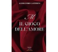 M Il gioco dell'amore