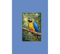 M is for Macaw & Scripture Daily Journal