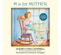 M is for Mother