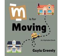 M is for Moving