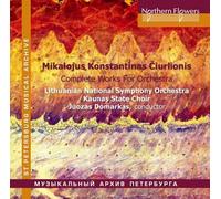 M.K.Ciurlionis - Complete Works For Orchestra