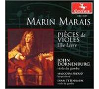 M. Marais - Pieces de Violes: Iiie Livre