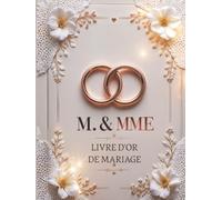 M. & MME - Livre d’Or de Mariage Élégant | Design Dentelle & Anneaux Or Rose | 120 Pages Blanches - Format 21 x 28 cm (Couverture Rigide)