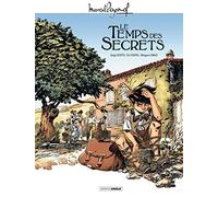 M. Pagnol en BD : Le temps des secrets - histoire complète (BAMB.GD.ANGLE)