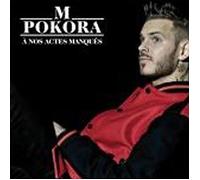 M Pokora - A Nos Actes Manqués