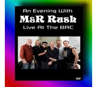 M&R Rush - M&R Rush - An Evening With M&R Rush Live At The Bac [Italia] [DVD]