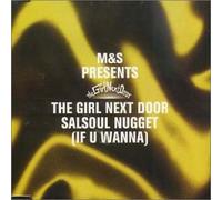 M&S Pres' The Girl Next Door - Salsoul Nugget If You Wanna