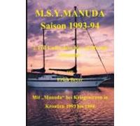 M.s.y. Manuda Saison 1993 Bis 1994 (ebook)