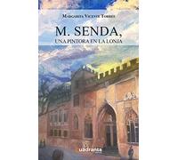 M. Senda Una Pintora En La Lonja