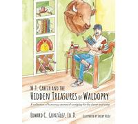 M.T. Cabeza and the Hidden Treasures of Waldopry