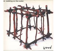 M. walking on the Water - Wood (1992) [VINYL]