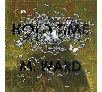 M Ward - Hold Time