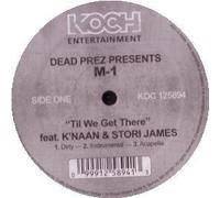 M1 of Dead Prez - Til We Get There [Vinilo]