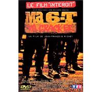 Ma 6-T va crack-er [Francia] [DVD]