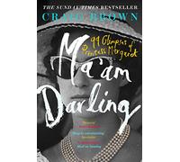 Ma’am Darling: The hilarious, bestselling royal biography, perfect for fans of The Crown