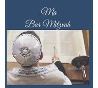 MA BAR MITZVAH Mon Livre d'Or: Un joli cadre par page pour des messages uniques - 100 pages - Beau format