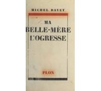 Ma Belle-mère Logresse (ebook)