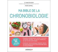 Ma bible de la chronobiologie