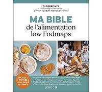Ma bible de l'alimentation low Fodmaps