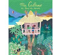 Ma cabane du bout du monde