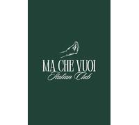 Ma che vuoi - Italian Club: Block notes 16x24 cm con pagine color crema, frasi ironiche italiane e umorismo popolare per appunti, schizzi, idee creative e momenti di leggerezza.