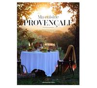 Ma cuisine provençale: Un recueil de 5O recettes de Provence