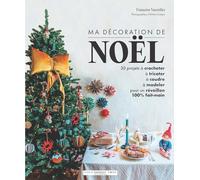 Ma décoration de Noël: 30 projets à crocheter, à tricoter, à coudre, à modeler pour un réveillon 100% fait-main: 31623