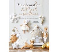 Ma décoration de Noël en feutrine (HOME SWEET HOME)