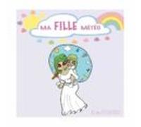 Ma Fille Météo (ebook)
