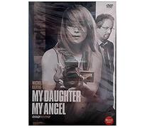 Ma fille, mon ange aka "My Daughter, My Angel", 2007, Import, NTSC, All Region DVD (Region 1,2,3,4,5,6 Compatible)
