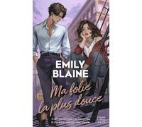 Ma folie la plus douce: Une romance fake dating inspirée de Roméo et Juliette