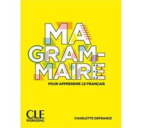 MA GRAMMAIRE A1 A2 LIVRE 21: Livre A1-B2