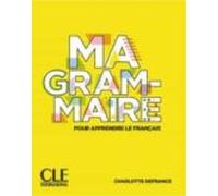 Ma Grammaire - Niveaux A1/a2 - Livre