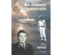 Ma grande traversée
