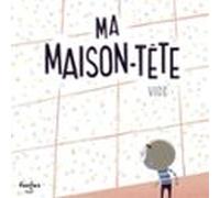 Ma Maison-tête