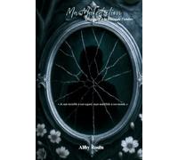 Ma Malédiction: Obsession à la lisière de l'ombre