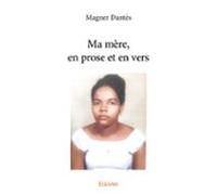 Ma Mère En Prose Et En Vers (ebook)