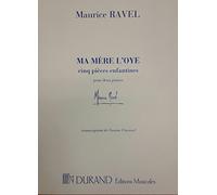 Ma Mère L'Oye (Mother Goose) Transcribed for Two Pianos