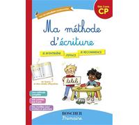 Ma méthode d'écriture: Avec des autocollants repositionnables, 1 feutre et des rabats effaçables