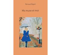 Ma muse et moi